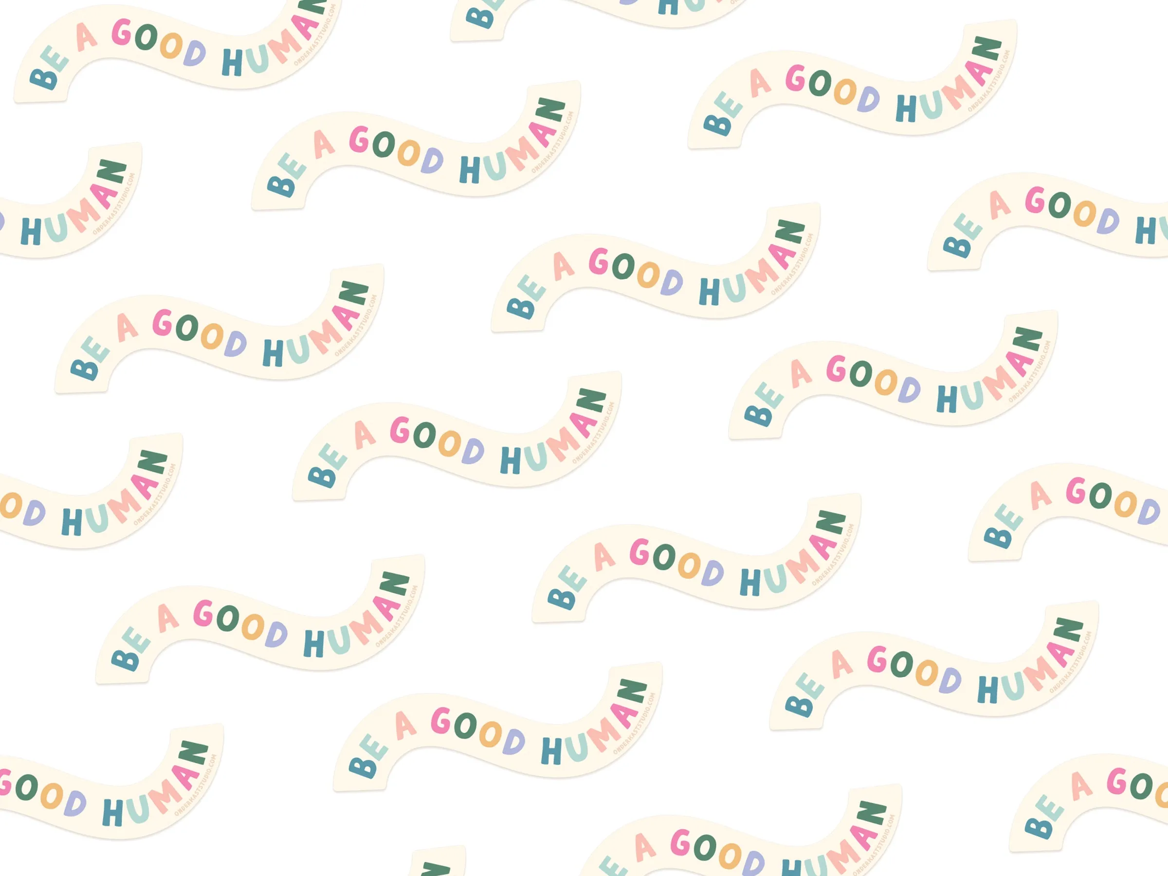 Be A Good Human Sticker